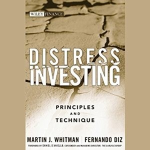 Martin J. Whitman, Fernando Diz – Distress Investing