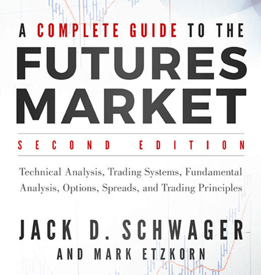 Jack D. Schwager – A Complete Guide to the Futures Market (2nd Ed)
