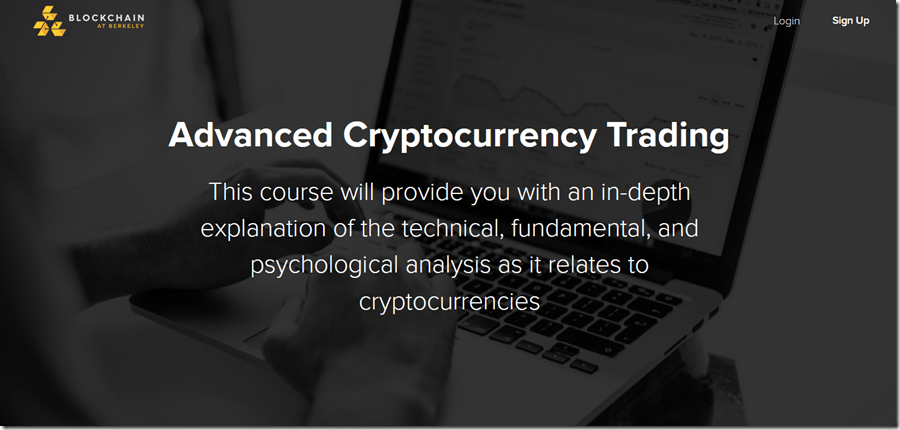 Advanced Cryptocurrency Trading – Blockchain at Berkeley