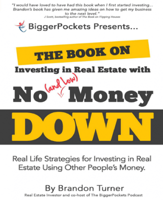 Download The Book on Investing in Real Estate with No Money Down Brandon Turner